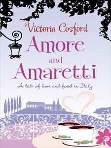 Amore and Amaretti by Victoria Cosford