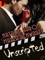 UNSCRIPTED by Natalie Aaron and Marla Schwartz