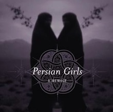 Persian Girls by Nahid Rachlin